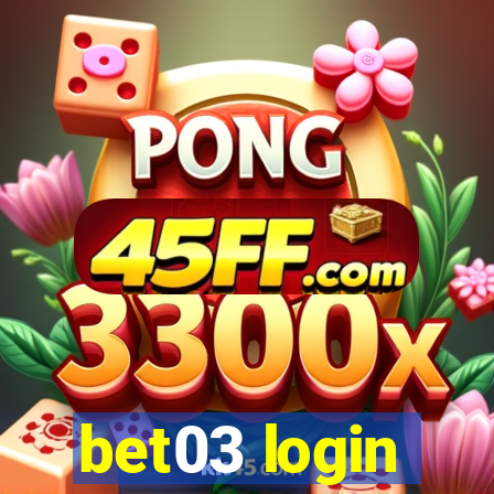 bet03 login
